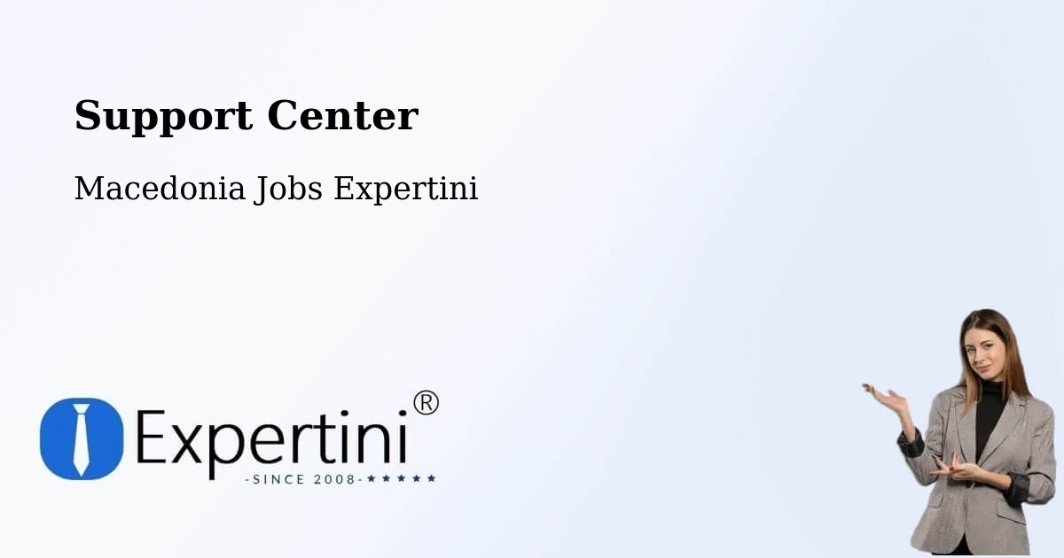 Support Services – Strimnica - Macedonia Jobs Expertini